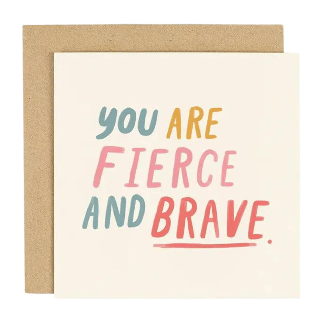 You're Fierce And Brave – Good Grief