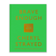 Cheryl Strayed Brave Enough Books & Journals